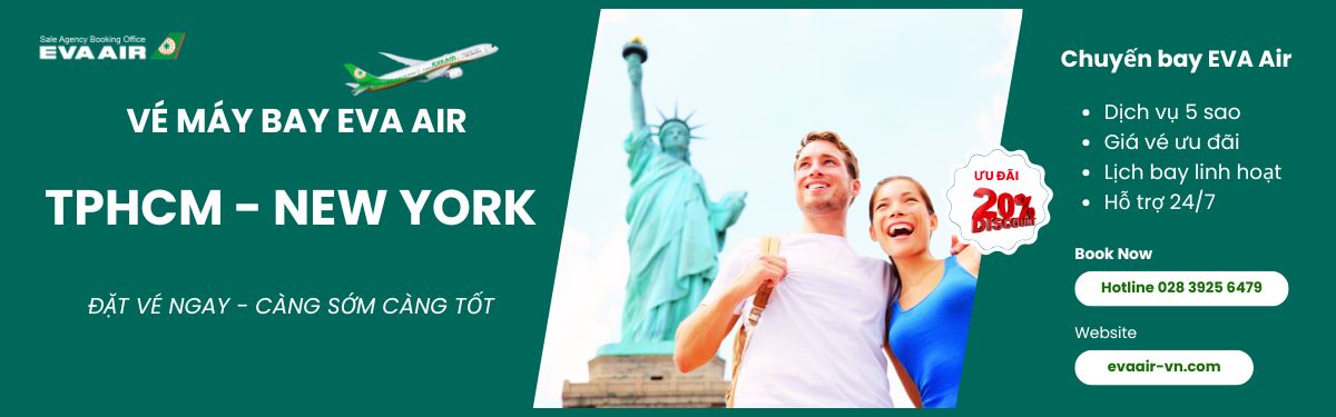 Đặt vé TPHCM đi New York EVA Air