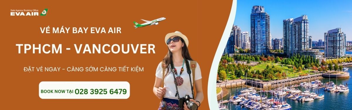 Đặt vé máy bay EVA Air đi Vancouver