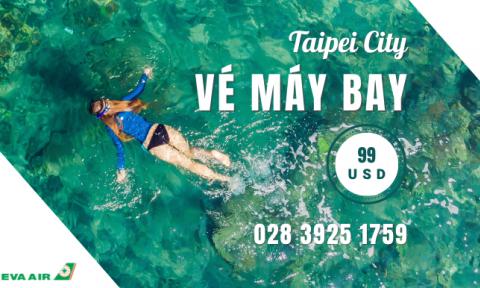 Vé máy bay từ TP. Hồ Chí Minh đi Đài Bắc hãng EVA Air