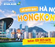 vé máy bay từ Hà Nội đi Hong Kong EVA Air