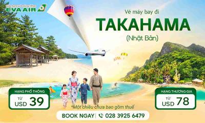 Vé máy bay đi Takaha (Takahama, Nhật Bản) giá rẻ - EVA Air