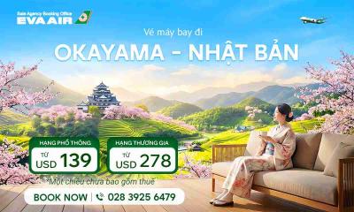 Vé máy bay đi Okayama giá rẻ từ 139 USD – Đại lý EVA Air