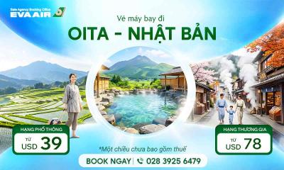 Vé máy bay đi Oita giá rẻ nhất chỉ từ 39 USD | EVA Air