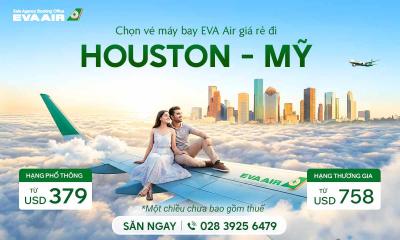 Vé máy bay EVA Air đi Houston giá rẻ