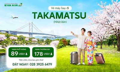 Vé máy bay EVA Air đi Takamatsu giá rẻ