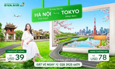 Vé máy bay EVA Air Hà Nội đi Tokyo