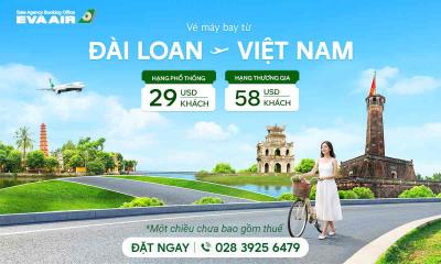 Vé máy bay EVA Air từ Đài Loan về Việt Nam