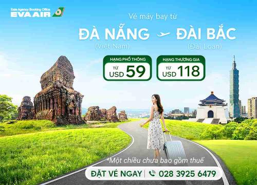 Vé máy bay Đà Nẵng đi Đài Bắc - Săn vé rẻ cùng EVA Air