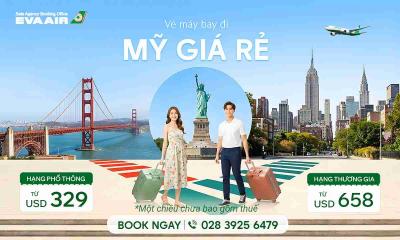 Vé máy bay Eva Air đi Mỹ giá rẻ - Lịch bay mới nhất