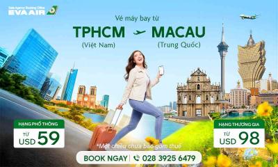 Vé máy bay từ TPHCM đi Macau EVA Air