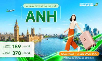 Vé máy bay EVA Air giá rẻ đi Anh