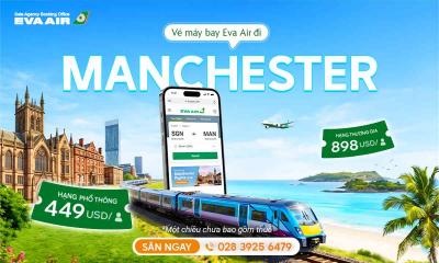 Vé máy bay EVA Air giá rẻ đi Manchester – Anh