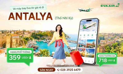 Vé máy bay giá rẻ đi Antalya hãng EVA Air