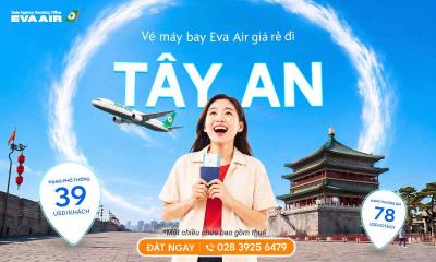 Vé máy bay giá rẻ đi Tây An hãng EVA Air