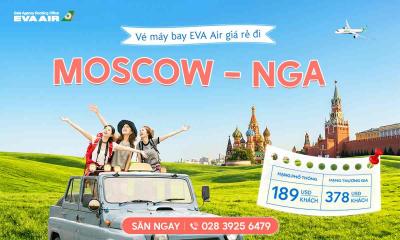 Vé máy bay EVA Air giá rẻ đi Moscow – Nga