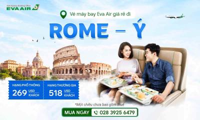 Vé máy bay EVA Air giá rẻ đi Rome – Ý