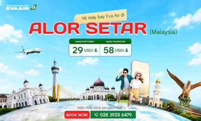 Vé máy bay EVA Air đi Alor Setar giá rẻ