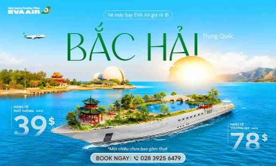 Vé máy bay EVA Air đi Bắc Hải giá rẻ