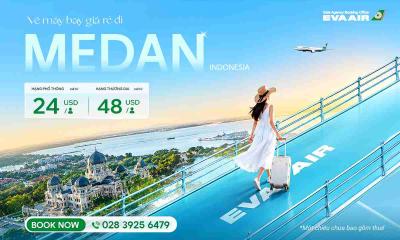 Vé máy bay EVA Air đi Medan giá rẻ