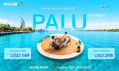 Vé máy bay EVA Air đi Palu giá rẻ