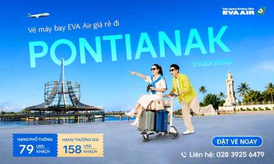Vé máy bay EVA Air đi Pontianak giá rẻ