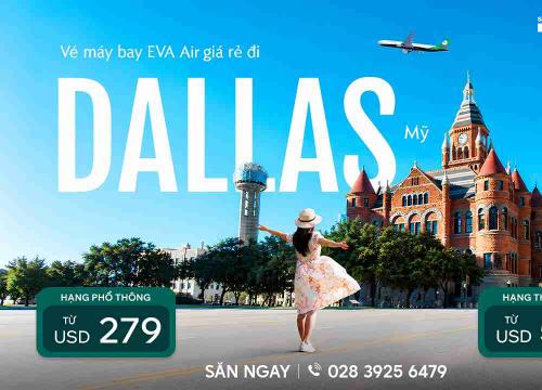 Vé máy bay đi Dallas (DFW) - Rẻ hơn nhờ đường bay mới